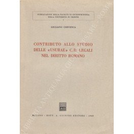 Contributo allo studio delle usurae" c.d. legali nel diritto romano"