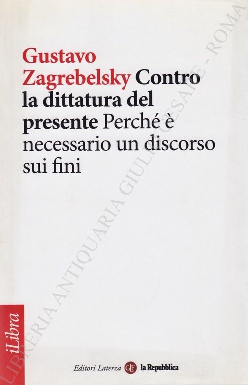 Contro la dittatura del presente. Perché è necessario un discorso … | Immagine Gallery 2