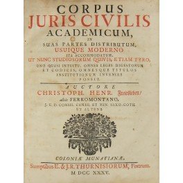 Corpus Juris Civilis academicum, in suas partes distributum, usuique moderno … | Immagine Gallery 1