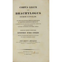 Corpus legum sive Brachylogus iuris civilis. Ad fidem quattuor Codicum …