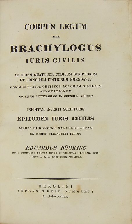 Corpus legum sive Brachylogus iuris civilis. Ad fidem quattuor Codicum … | Immagine Gallery 2