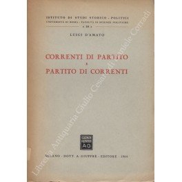 Correnti di partito e partito di correnti | Immagine Gallery 1
