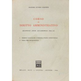 Corso di diritto amministrativo. Dispense anno accademico 1964-1965. Vol. I … | Immagine Gallery 1