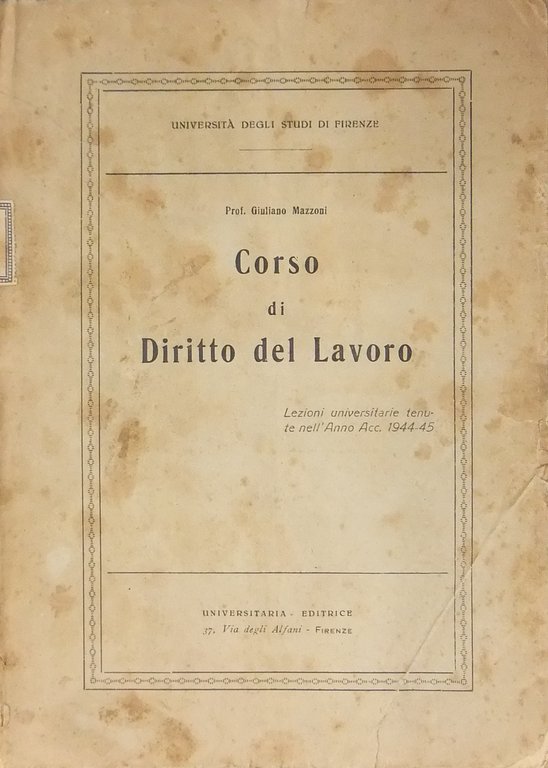 Corso di diritto del lavoro. Lezioni universitarie tenute nell'anno acc. … | Immagine Gallery 2