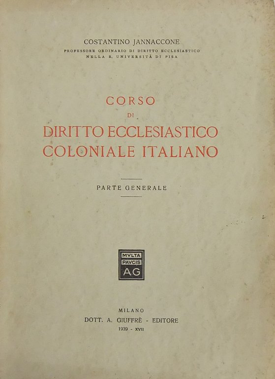 Corso di Diritto Ecclesiastico coloniale italiano. Parte generale (unico pubblicato) | Immagine Gallery 2