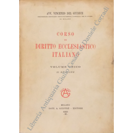 Corso di diritto ecclesiastico italiano. Volume unico