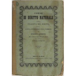 Corso di diritto naturale o della filosofia del diritto secondo …