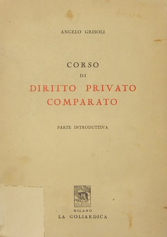 Corso di diritto privato comparato. Parte introduttiva. Raccolto con la … | Immagine Gallery 2