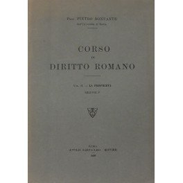 Corso di diritto romano. Vol. II - La proprietà (parte …