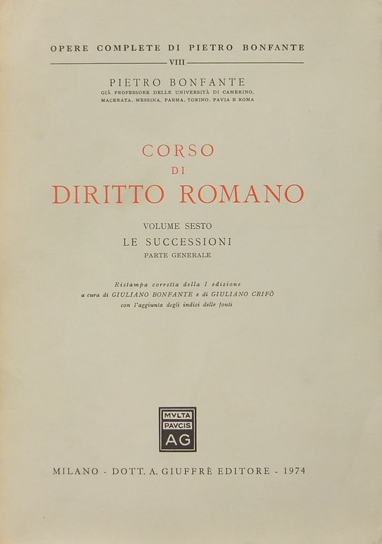 Corso di diritto romano. Vol. VI - Le successioni, Parte … | Immagine Gallery 2