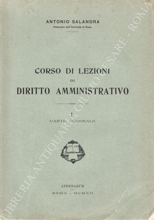 Corso di lezioni di diritto amministrativo per l'anno accademico 1911-1912. … | Immagine Gallery 2