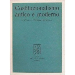 Costituzionalismo antico e moderno. A cura di Vittorio de Caprariis