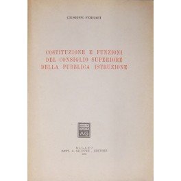 Costituzione e funzioni del Consiglio superiore della pubblica istruzione