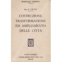 Costruzione, trasformazione ed ampliamento delle Città | Immagine principale