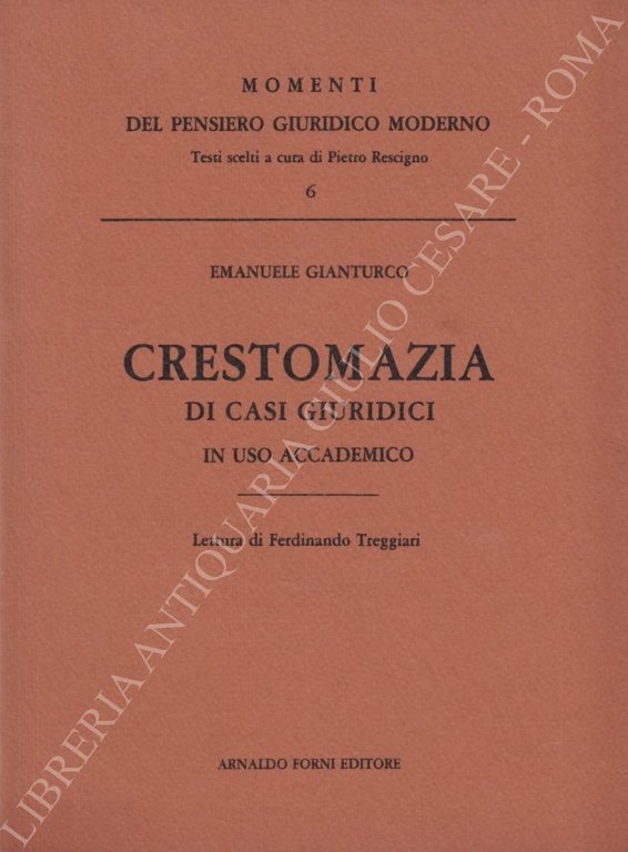 Crestomazia di casi giuridici in uso accademico. Lettura di Ferdinando … | Immagine Gallery 2