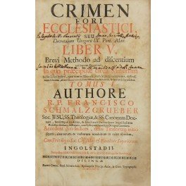 Crimen fori ecclesiastici Decretalium Gregorio IX Pont. Max. Liber V. …