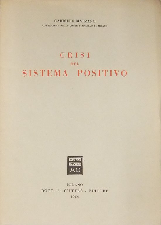 Crisi del sistema positivo | Immagine Gallery 2