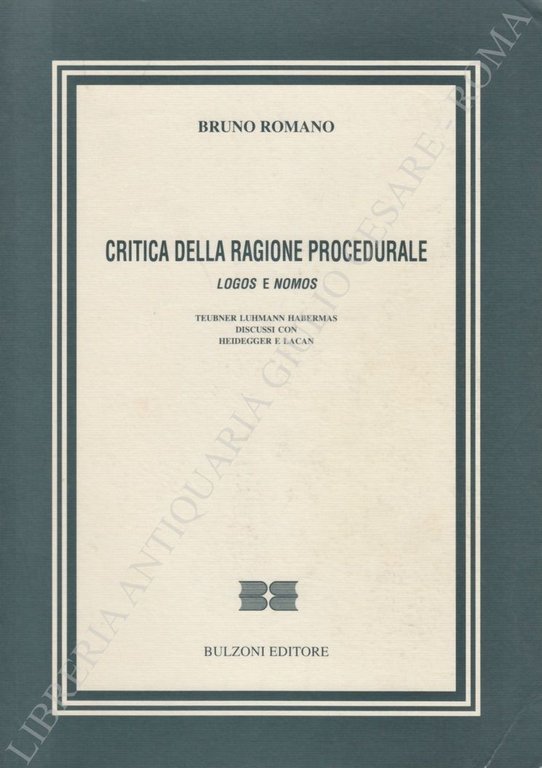 Critica della ragione procedurale. "Logos e nomos". Teubner, Luhmann, Habermas, … | Immagine Gallery 2