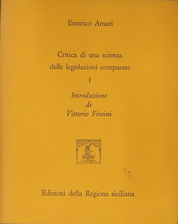 Critica di una scienza delle legislazioni comparate. Introduzione di Vittorio … | Immagine Gallery 2