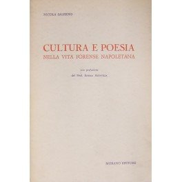 Cultura e poesia nella vita forense napoletana. Profili e scorci …