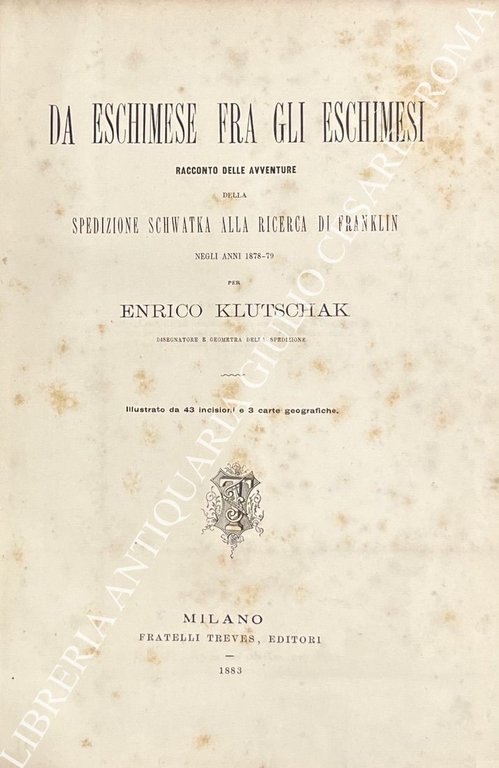 Da eschimese fra gli eschimesi. Racconto delle avventure della spedizione … | Immagine Gallery 2