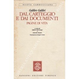 Dal carteggio e dai documenti. Pagine di vita. A cura …