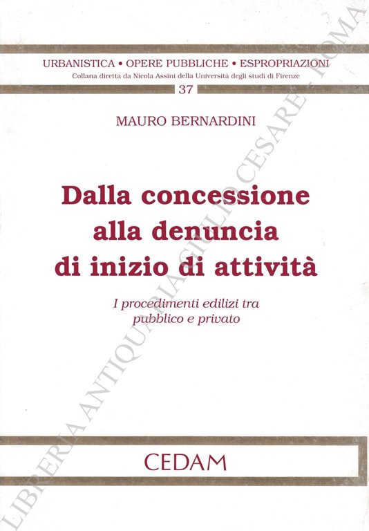 Dalla concessione alla denuncia di inizio di attività. I procedimenti … | Immagine Gallery 2