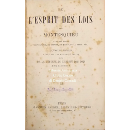 De l'Esprit des Lois . avec des notes de Voltaire, …