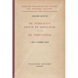 De nobilitate legum et medicinae. De Verecundia. A cura di …