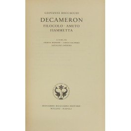 Decameron. Filocolo Ameto Fiammetta. A cura di Enrico Bianchi Carlo Salinari Natalino Sapegno