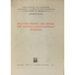 Decentramento dei poteri nel sistema costituzionale svizzero