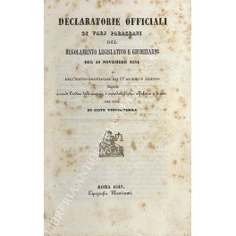 Declaratorie officiali di varj paragrafi del regolamento legislativo e giudiziario …