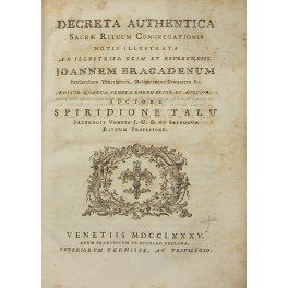 Decreta authentica sacrae rituum congregationis notis illustrata ad illustriss. olim …