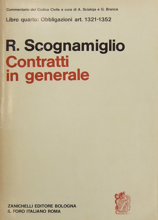 Dei contratti in generale. Disposizioni preliminari. Dei requisiti dei contratti. … | Immagine Gallery 2