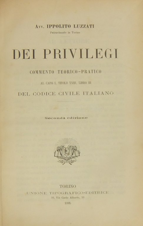 Dei privilegi. Commento teorico-pratico al Capo I Titolo XXIII Libro … | Immagine Gallery 2