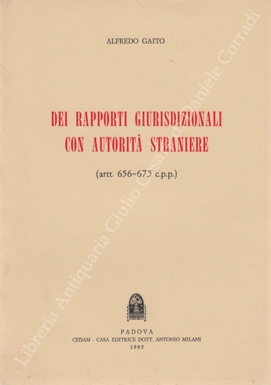 Dei rapporti giurisdizionali con autorità straniere (artt. 656-675 c.p.p.) | Immagine Gallery 2