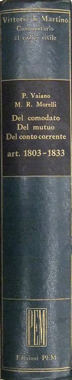 Del comodato. Del mutuo. Del conto corrente. Art. 1803-1833 | Immagine Gallery 2