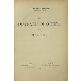 Del contratto di societa e del mandato