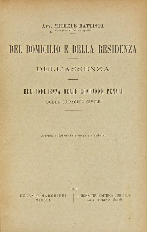 Del domicilio e della residenza. Dell'assenza. Dell'influenza delle condanne penali … | Immagine Gallery 2