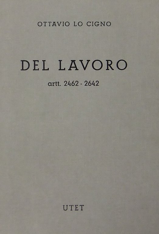 Del lavoro. (Artt. 2462-2642) | Immagine Gallery 2