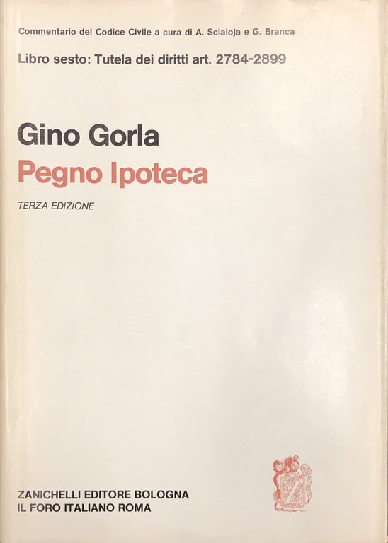 Del Pegno. Delle ipoteche. Art. 2784-2899 | Immagine Gallery 2