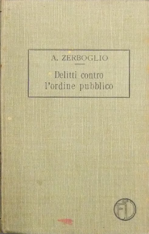 Delitti contro l'ordine pubblico | Immagine Gallery 2