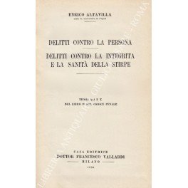 Delitti contro la persona. Delitti contro la integrità e la …