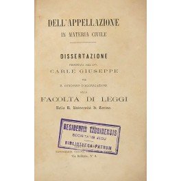 Dell'appellazione in materia civile. Dissertazione.