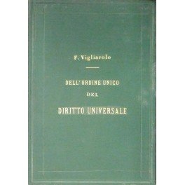 Dell'ordine unico del dritto universale. Prolusione a un corso di … | Immagine Gallery 1