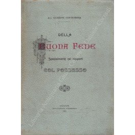 Della buona fede. Specialmente nei rapporti col possesso | Immagine principale
