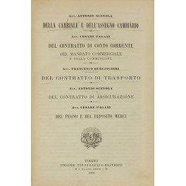 Della cambiale e dell'assegno bancario (Scevola). Del contratto di conto …