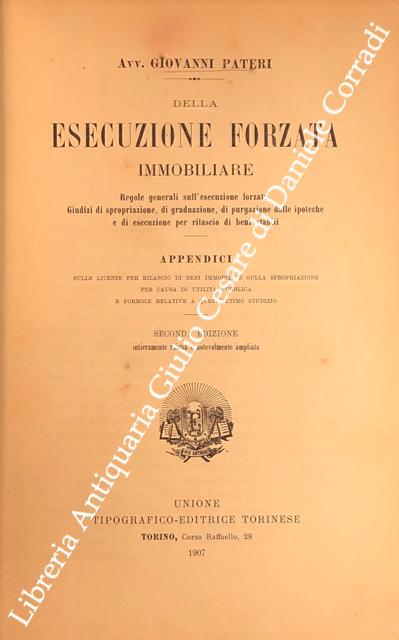 Della esecuzione forzata immobiliare. Regole generali sull'esecuzione forzata. Giudizi di … | Immagine Gallery 2