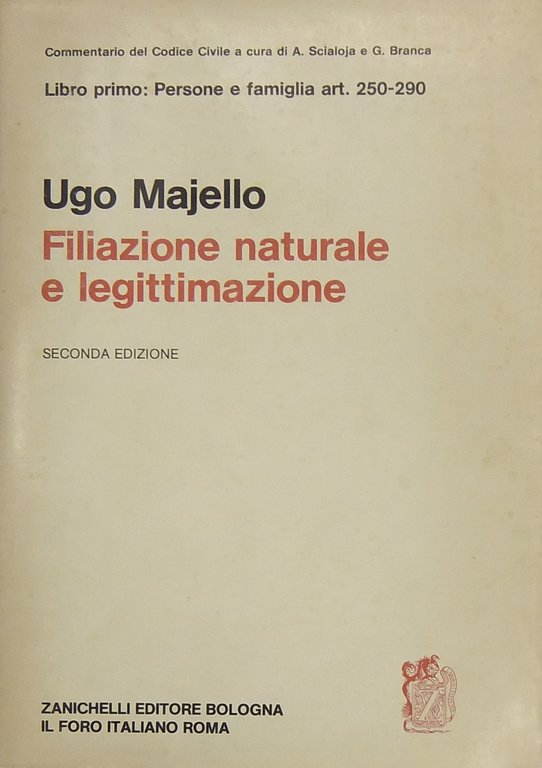 Della filiazione naturale e della legittimazione. Art. 250-290 | Immagine Gallery 2