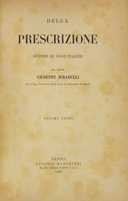 Della prescrizione secondo le leggi italiane. Volume unico | Immagine Gallery 2